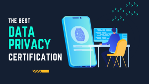 Data Privacy Certification and Courses for Online Learning