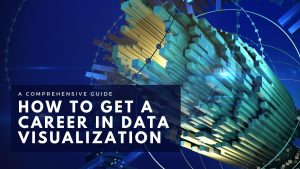 Data Visualization Career Guide