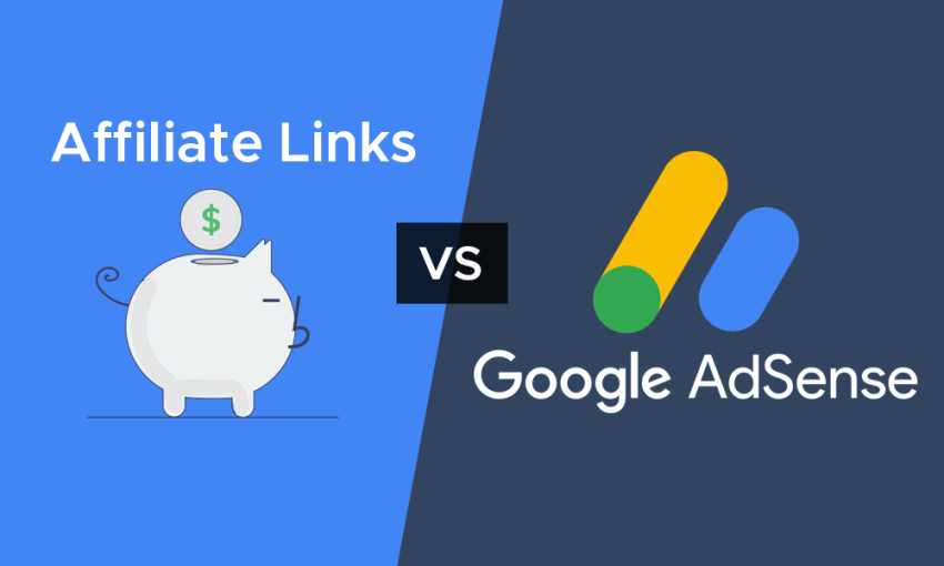 Affiliate Links vs Google AdSense