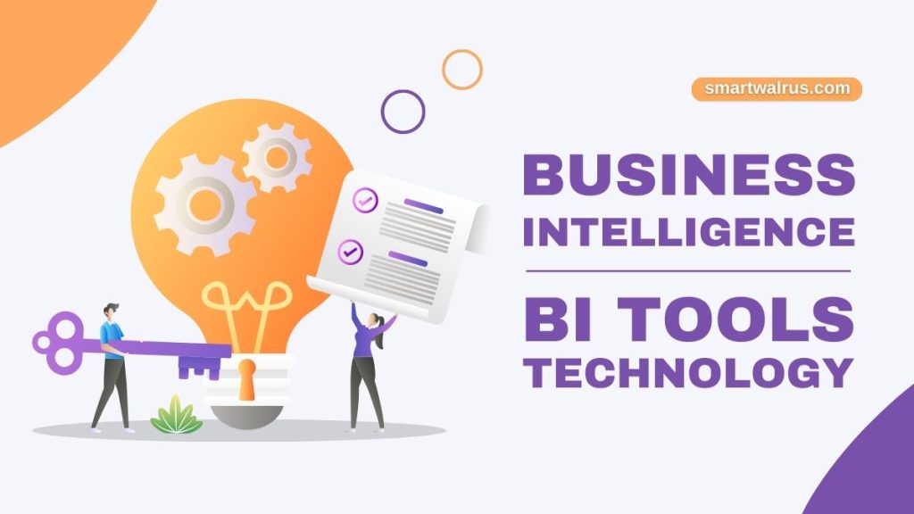 Business Intelligence - BI Tools