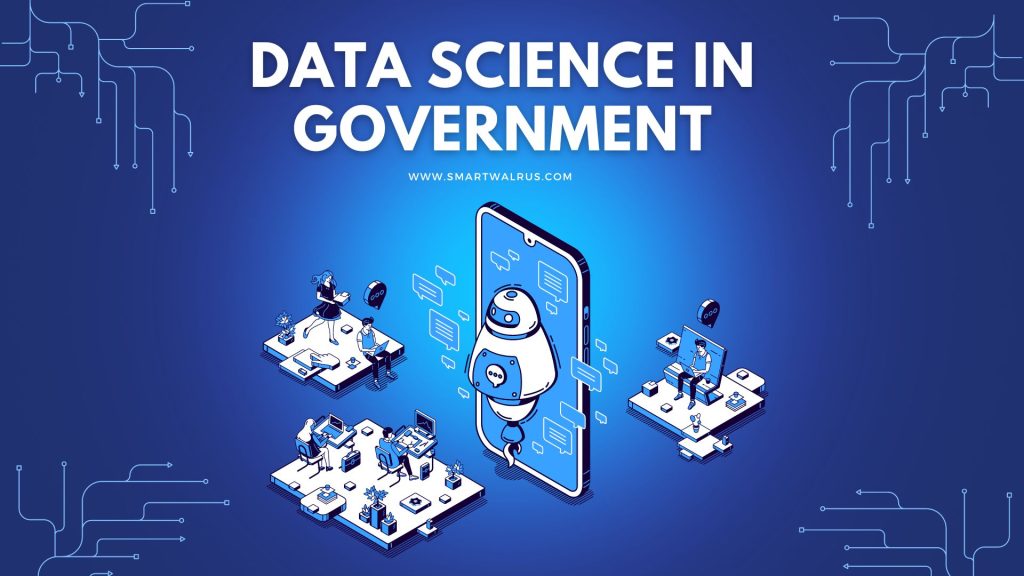 Data Science in Government