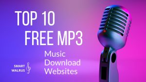 10 Top Free MP3 Music Download Websites in 2024
